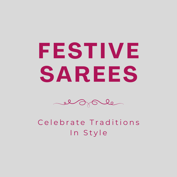Festive Sarees